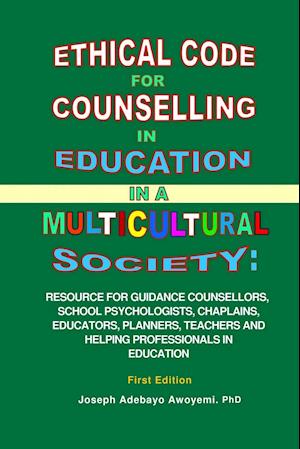 Ethical Code for Counseling in Education in a Multicultural Society