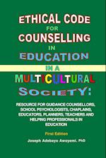 Ethical Code for Counseling in Education in a Multicultural Society