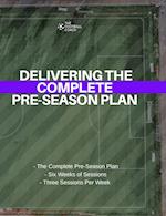 DELIVERING THE COMPLETE PRE-SEASON 