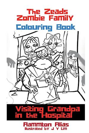 The Zeads Zombie Family Coloring Book 1