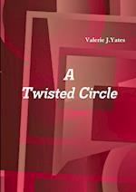 A Twisted Circle 