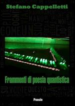 Frammenti di poesia quantistica