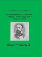 Doctor Manuel Cárceles Sabater. Revolucionario en el Cantón de Cartagena, en la Cirugía y en el Juego de Damas