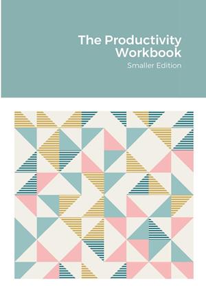 The Productivity Workbook