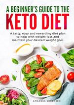 A beginners guide to the Keto Diet