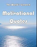 World's Greatest Motivational Quotes