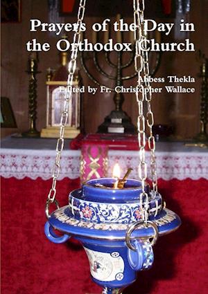 Prayers of the Day in the Orthodox Church