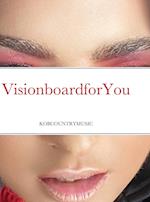 Visionboard For You