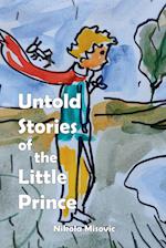 Untold Stories of the Little Prince 