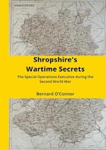 Shropshire's Wartime Secrets
