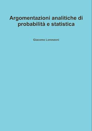 Argomentazioni analitiche di probabilità e statistica