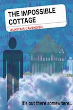 The Impossible Cottage 