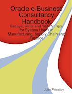 Oracle e-Business Consultancy Handbook