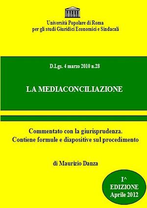 LA MEDIACONCILIAZIONE