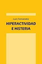 Hiperactividad e histeria