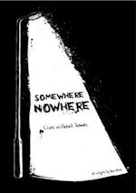 Somewhere Nowhere