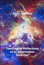 Theological Reflections of an Information Scientist 
