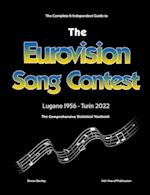 The Complete & Independent Guide to the Eurovision Song Contest 2022