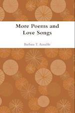 More Poems and Love Songs