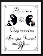 Anxiety & Depression Prompts Journal