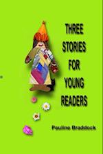 Three Stories for Young Readers