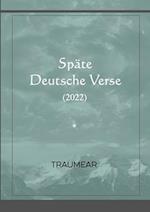 Späte Deutsche Verse