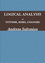 LOGICAL ANALYSIS OF SYSTEMS, RISKS, CHANGES 