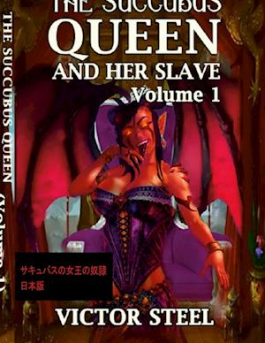 the succubus queens slave Japanese edition