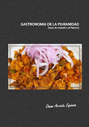 Gastronomia de la Piuranidad