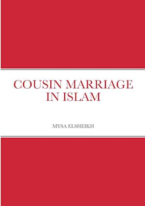 Cousin Marriage in Islam