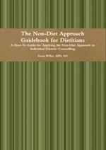 Non-Diet Approach Guidebook for Dietitians (2013)