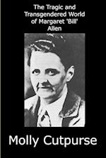 The Tragic and Transgendered World of Margaret Allen 