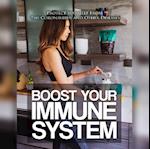 Ultimate Guide to Boost Your Immune System