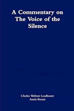 A commentary on The Voice of the Silence 