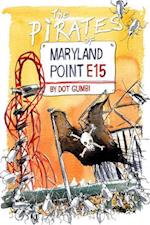 The Pirates of Maryland Point