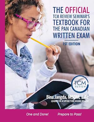 The Official TCM Review Seminar's Textbook for the Pan Canadian Written Exam