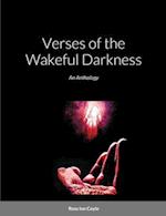 Verses of the Wakeful Darkness