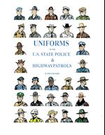 UNIFORMS OF THE U.S. STATE POLICE & HIGHWAY PATROLS