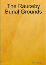 The Rauceby Burial Grounds 