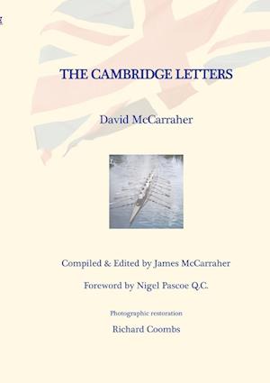 DAVID'S WAR VOLUME THREE - THE CAMBRIDGE YEARS