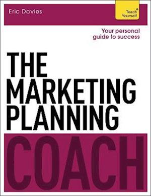 The Marketing Planning Coach: Teach Yourself