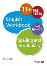 Spelling & Vocabulary Workbook Age 9-11
