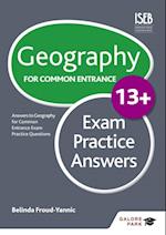 Geography for Common Entrance 13+ Exam Practice Answers (for the June 2022 exams)