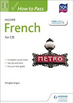 How to Pass Higher French for CfE