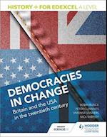 History+ for Edexcel A Level: Democracies in change: Britain and the USA in the twentieth century