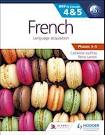 French for the IB MYP 4 & 5 (Capable Proficient/Phases 3-4, 5-6)
