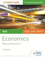 OCR Economics Student Guide 2: Macroeconomics 1