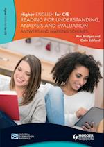 Higher English: Reading for Understanding, Analysis and Evaluation - Answers and Marking Schemes