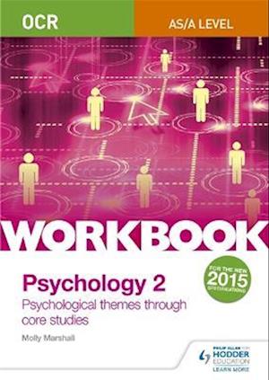 OCR Psychology for A Level Workbook 2