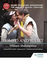 Globe Education Shakespeare: Romeo and Juliet for AQA GCSE English Literature
